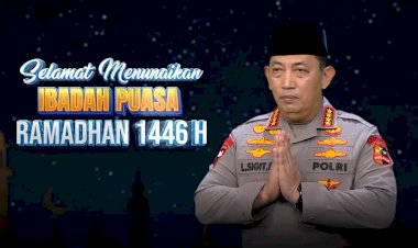 Kapolri:-Selamat-Menjalankan-Ibadah-Puasa,-Momentum-Berlomba-Lomba-Dalam-Kebaikan